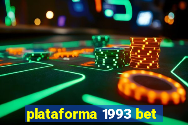 plataforma 1993 bet